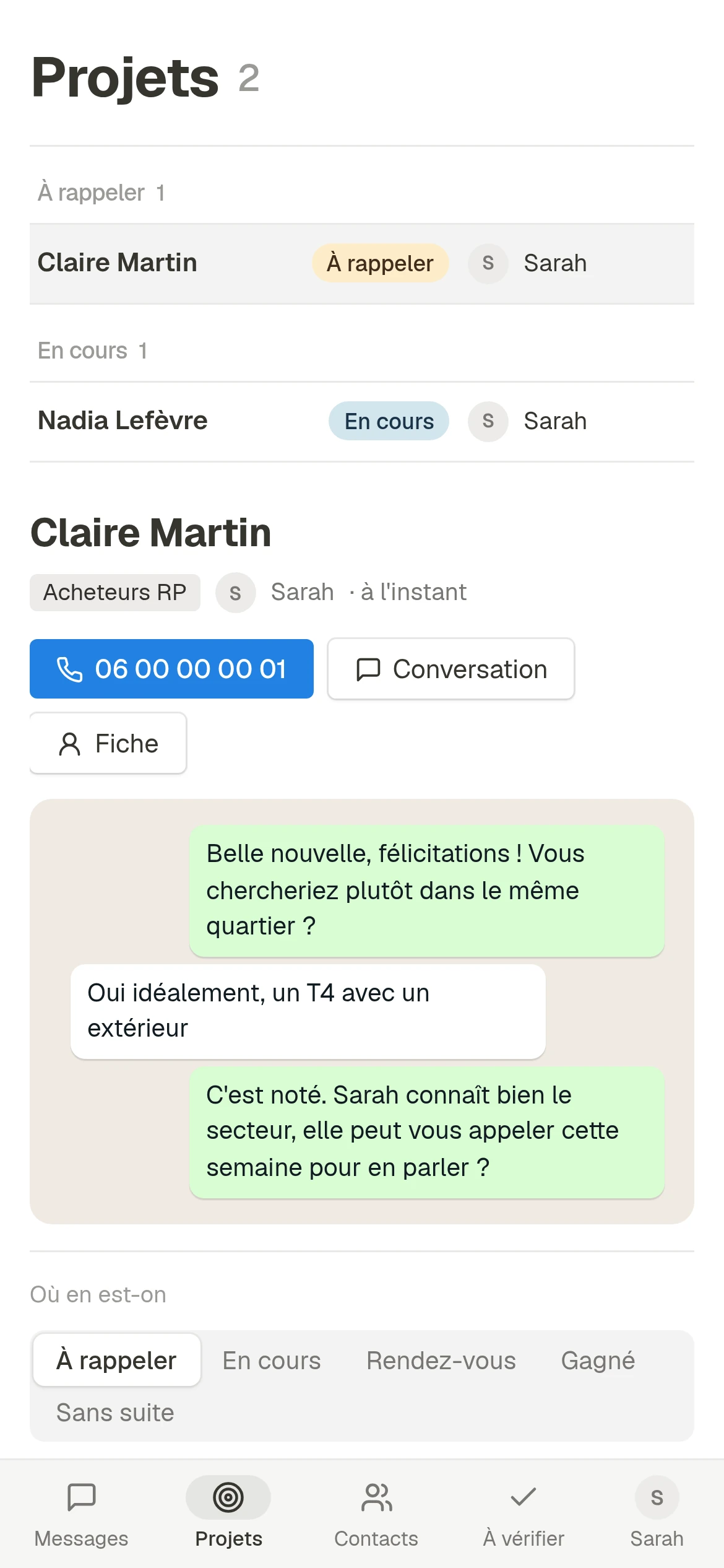 Les projets d'une conseillère, sur son téléphone : seulement les siens